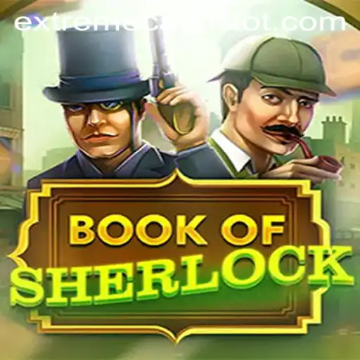 Unlocking Mysteries in BookOfSherlock with EXTREMECASH