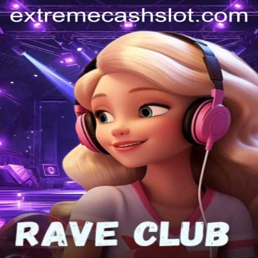 Unveiling the Thrills of RaveClub: The Game Changing World with EXTREMECASH